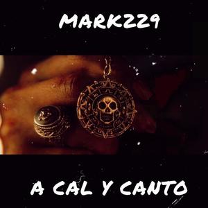 A CAL Y CANTO X IDNAM (Explicit)