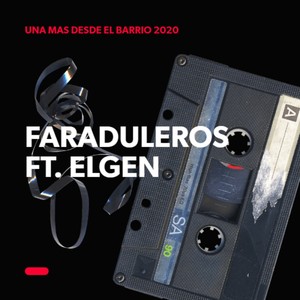 Faranduleros (Explicit)