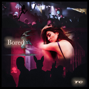 Bored (Explicit)