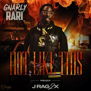 Hot Like This (Explicit)