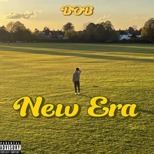 New Era (Explicit)