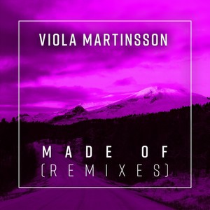 Made Of (Remixes)