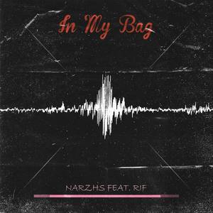 In My Bag (feat. Rif)