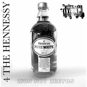 4 THE HENNESSY (Explicit)