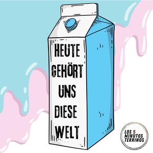 Heute gehört uns diese Welt