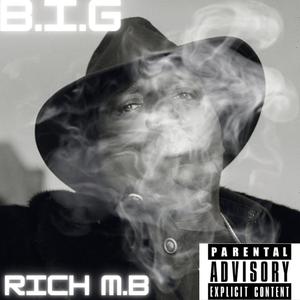 B.I.G (Explicit)