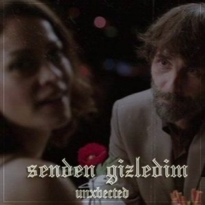 Senden Gizledim (Explicit)