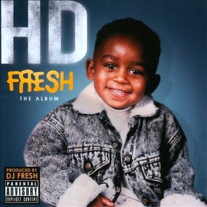 Fresh - The Album (Explicit)