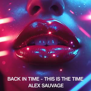 Back In Time - This Is The Time