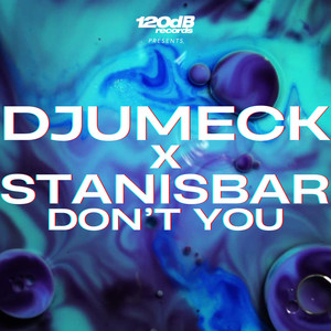 Don't You (Extended)