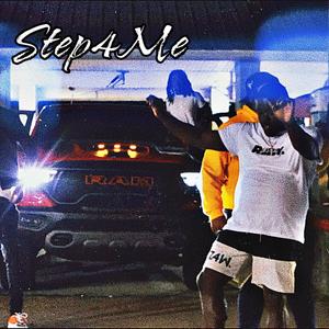 Step4Me (feat. Yvng Heavy & 81Milk) [Explicit]