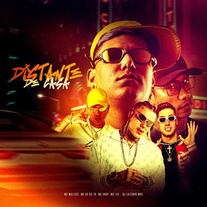 Distante De Casa (Explicit)