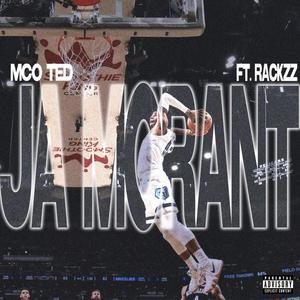 Ja Morant (feat. Rackzz) [Explicit]