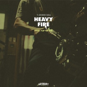 Heavy Fire (Explicit)