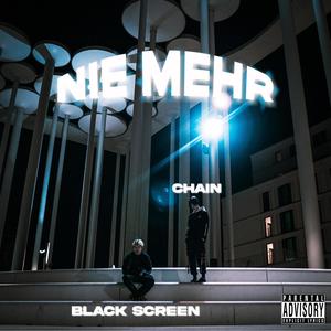 Nie Mehr (feat. ChaiN) [Explicit]