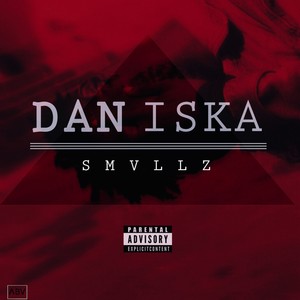 Dan Iska (Explicit)