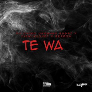 Te Wa (Explicit)