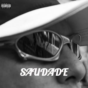 Saudades (Explicit)