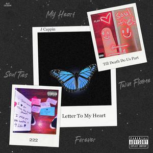 Letter To My Heart (EP) [Explicit]