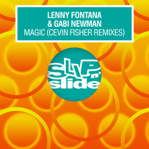 Magic (Cevin Fisher Remixes)