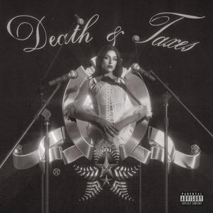 Death & Taxes (Explicit)