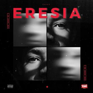 Eresia (Explicit)