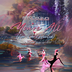 You're All (I've Ever Wanted) (Club Mix)