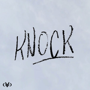 KNOCK (Explicit)