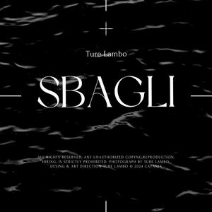 SBAGLI