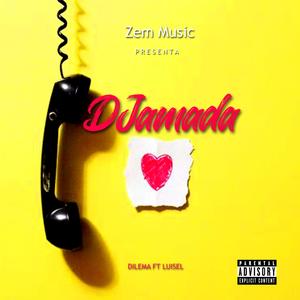 Djamada (feat. Dilema & Luisel)
