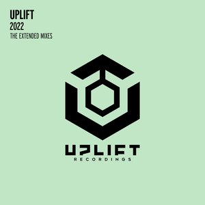 Uplift 2022 - The Extended Mixes