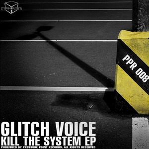 Kill The System EP