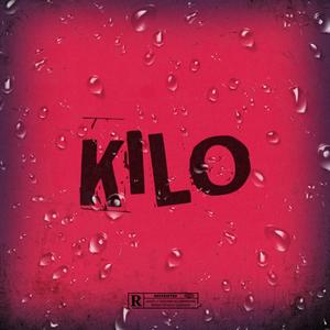 Kilo (Explicit)