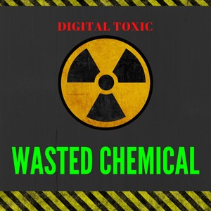 Digital Toxic (Explicit)