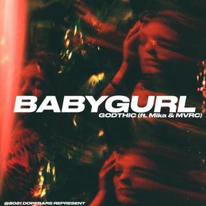 Babygurl (feat. Mjka & Mvrc)