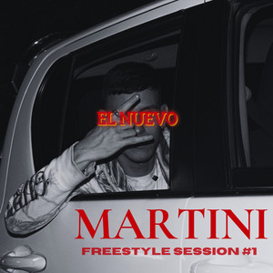 Martini (Freestyle Session #1) [Explicit]