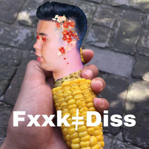 FxxK≠Diss