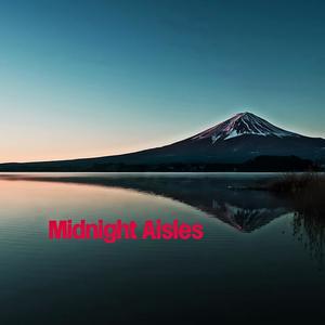 Midnight Aisles