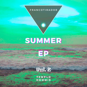 Summer, Vol. 2 (Explicit)