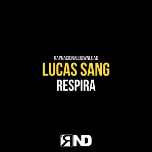 Respira (Explicit)