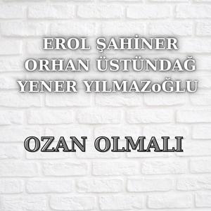 Ozan Olmalı