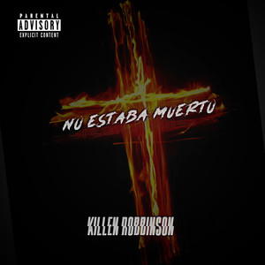 No Estaba Muerto (Explicit)