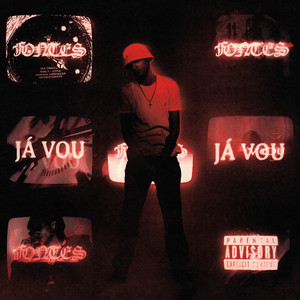 JÁ VOU (Explicit)