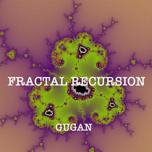 FRACTAL RECURSION