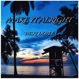 Make It Alright