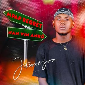 MPAP REGRÈT NAN VIM ANKÒ (Explicit)
