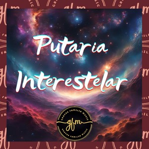 Putaria Interestelar (Explicit)