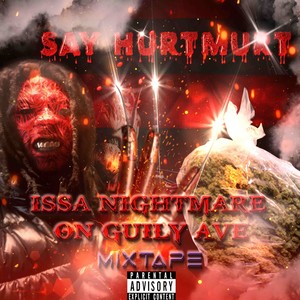 Issa Nightmare On Guily Ave (Intro) (Explicit)