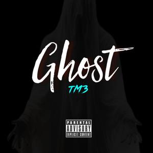 Ghost (Explicit)