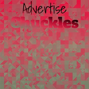 Advertise Chuckles